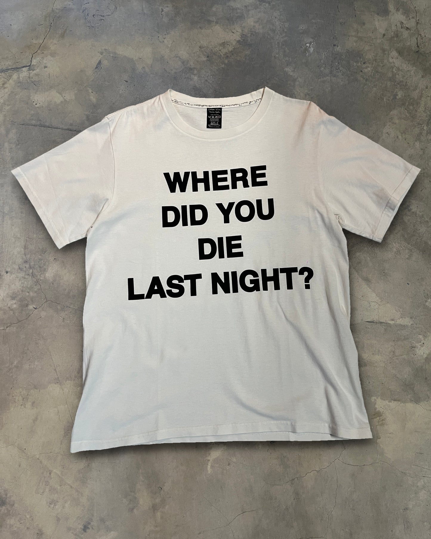 NUMBER NINE SS2009 WHERE DID YOU DIE LAST NIGHT TEE